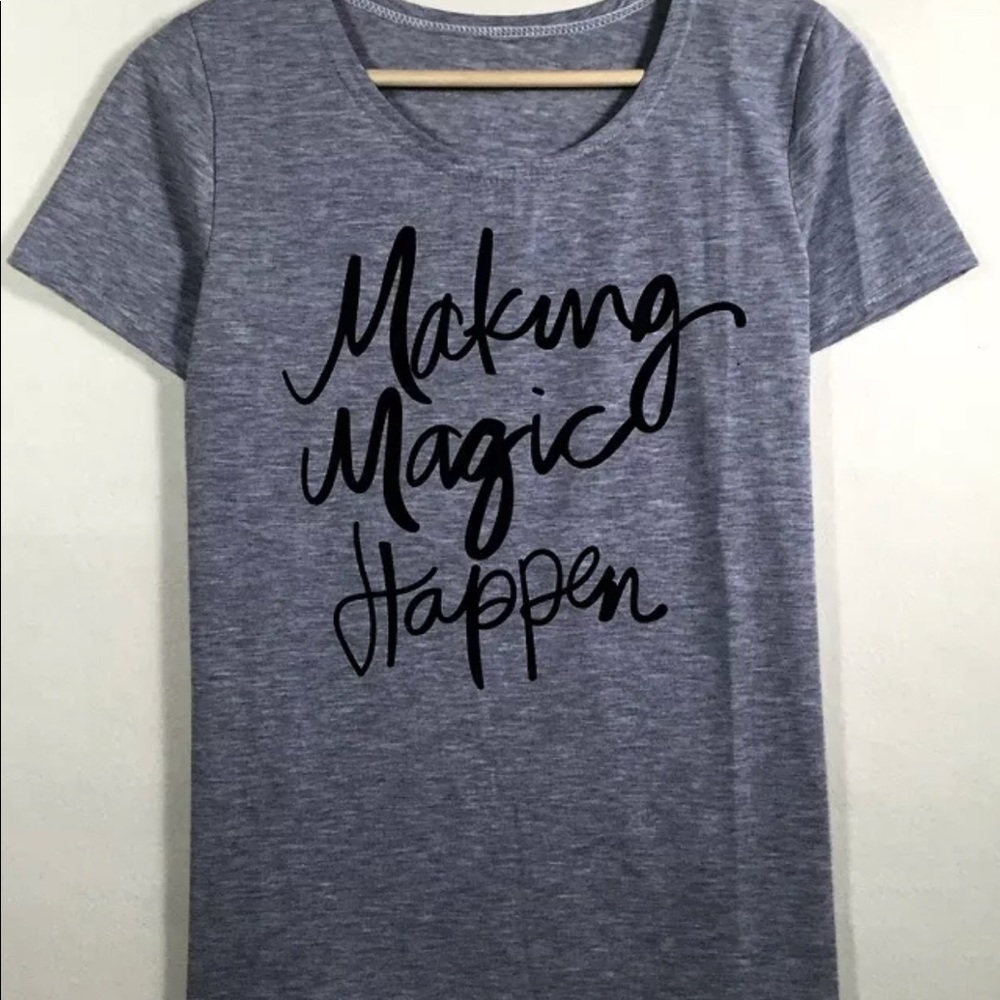 Graphic tee making magic happen women’s size med